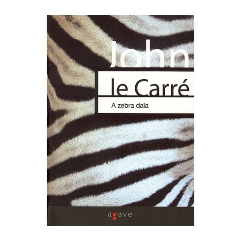 John le Carré: A zebra dala