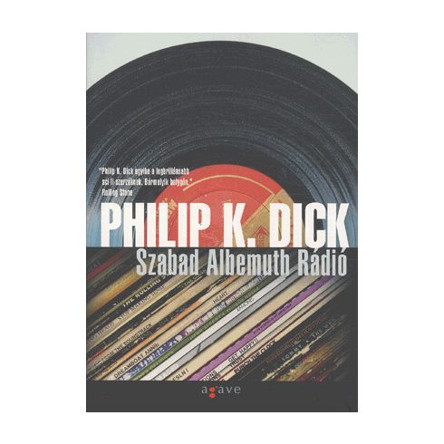 Philip K. Dick: Szabad Albemuth rádió