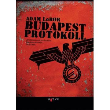 Adam LeBor: Budapest protokoll