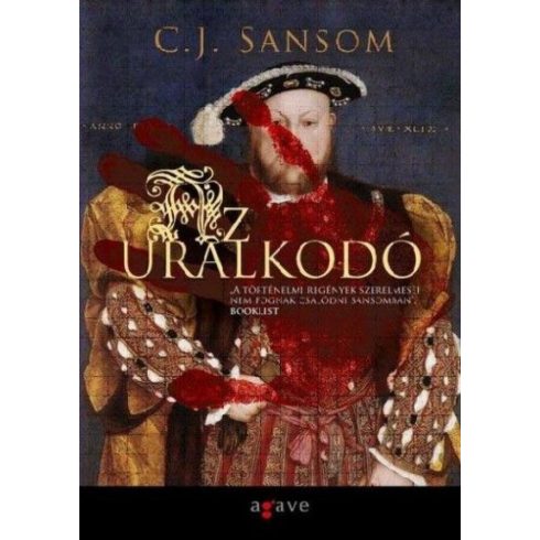 C. J. Sansom: Az uralkodó