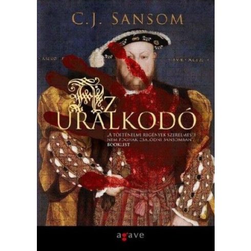 C. J. Sansom: Az uralkodó