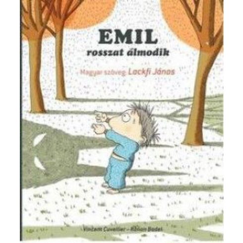 Ronan Badel, Vincent Cuvellier: Emil rosszat álmodik