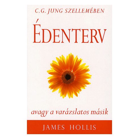 James Hollis: Édenterv
