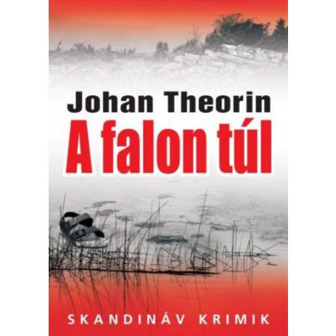 Johan Theorin: A falon túl