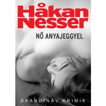 Hakan Nesser: Nő anyajeggyel