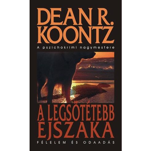 Dean R. Koontz A ​legsötétebb éjszaka (antikvár)