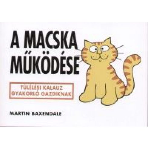 Martin Baxendale: A macska működése