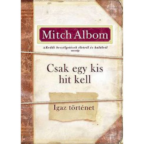 Mitch Albom: Csak egy kis hit kell