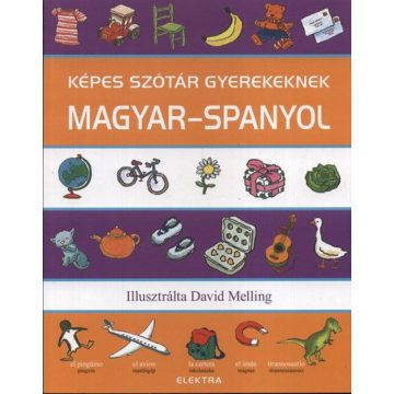 Neil Morris: Képes szótár gyerekeknek - magyar-spanyol
