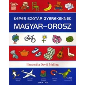 Neil Morris: Képes szótár gyerekeknek - Magyar-orosz