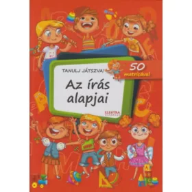 Bernáthné E. Mária: Az írás alapjai