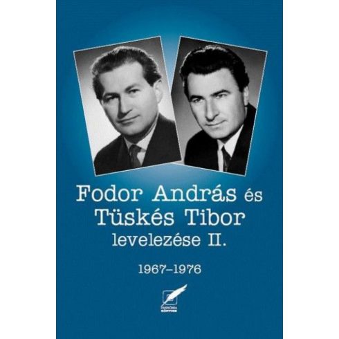 : Fodor András és Tüskés Tibor levelezése II. - 1967-1976