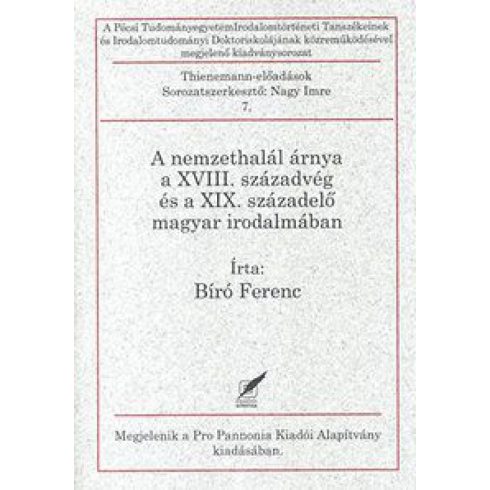 Bíró Ferenc: A nemzethalál árnya a XVIII. századvég és a XIX. századelő magyar irodalmában