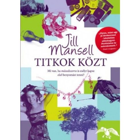 Jill Mansell: Titkok közt