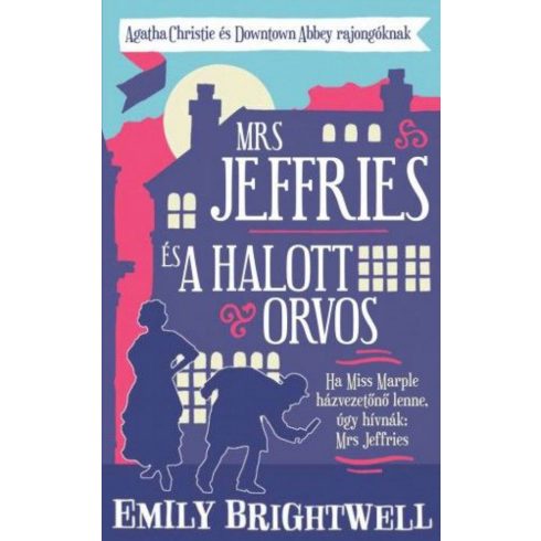 Emily Brightwell: Mrs. Jeffries és a halott orvos