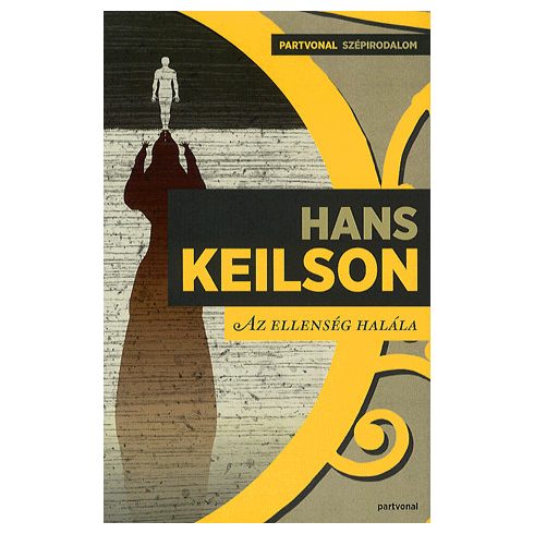 Keilson Hans: Az ellenség halála