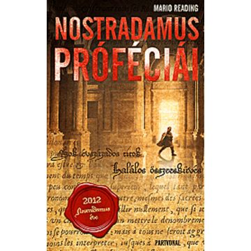 Mario Reading: Nostradamus próféciái