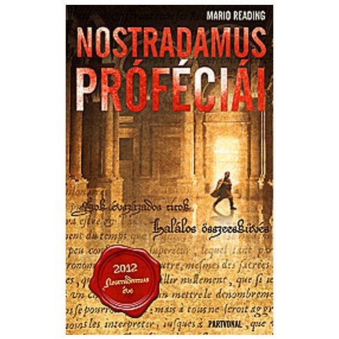 Mario Reading: Nostradamus próféciái