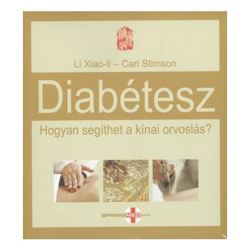 Carl Stimson: Diabétesz /Hogyan segíthet a kínai orvoslás?