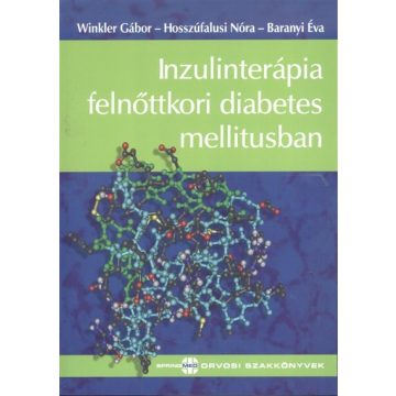 Baranyi: Inzulinterápia felnőttkori diabetes mellitusban