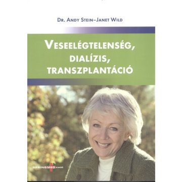 Janet Wild: Veseelégtelenség, dialízis, transzplantáció