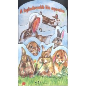 Leporelló: A legkedvesebb kis nyuszim /Leporelló