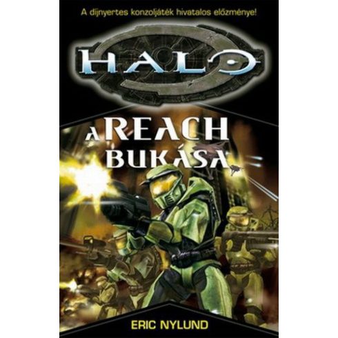 Eric Nylund: Halo - A Reach bukása