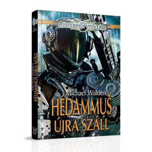 WALDEN, MICHAEL: HÉDAMMUS ÚJRA SZÁLL