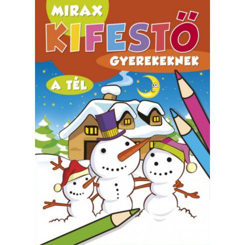 : Mirax kifestő gyerekeknek - A tél