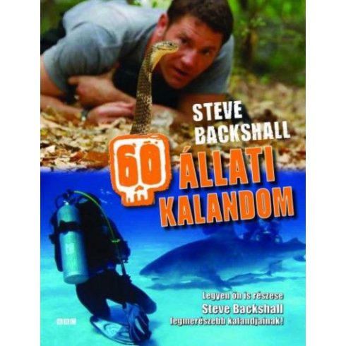 Steve Backshall: 60 állati kalandom