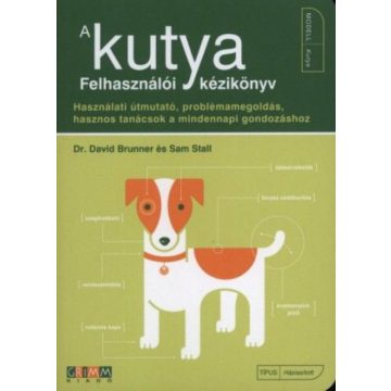   Dr. David Brunner, Sam Stall: A kutya - Felhasználói kézikönyv