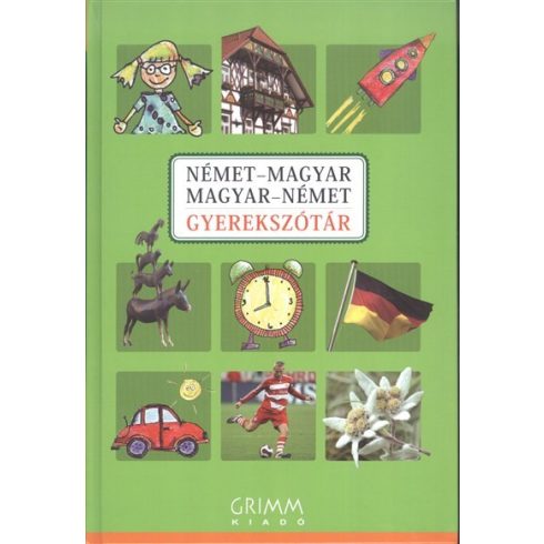 Hessky Regina: Német-magyar, magyar-német gyerekszótár (3. kiadás)