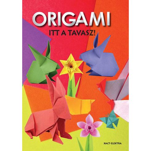 : Itt a tavasz! Origami