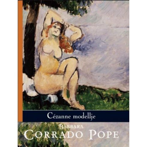 Barbara Corrado Pope: Cézanne modellje