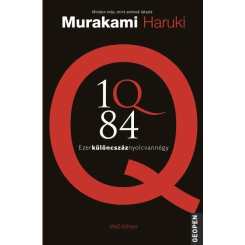 Murakami Haruki: 1Q84 - 1. könyv