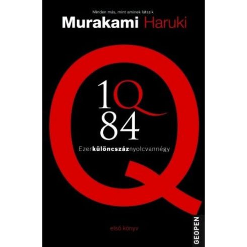 Murakami Haruki: 1Q84 - 1. könyv