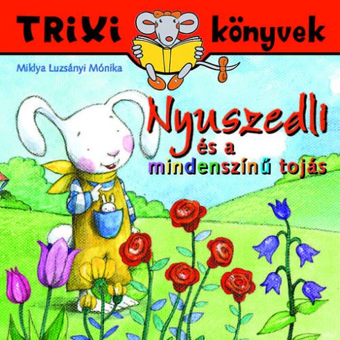 Nyuszedli és a mindenszínű tojás