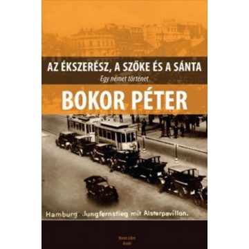 Bokor Péter: Az ékszerész, a szőke és a sánta