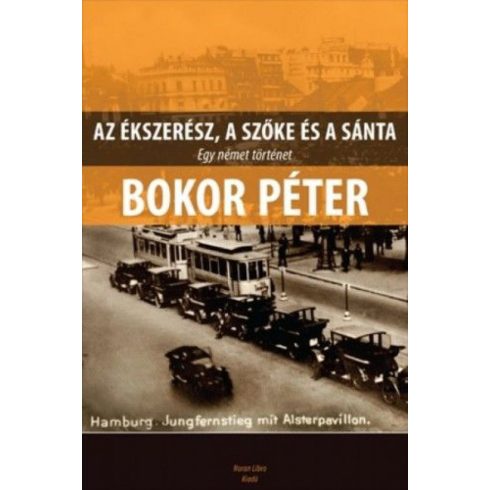 Bokor Péter: Az ékszerész, a szőke és a sánta