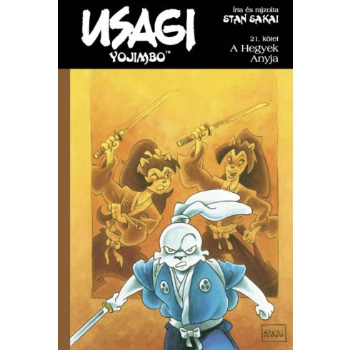 Stan Sakai: Usagi Yojimbo 21. - A Hegyek Anyja