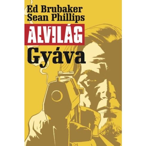 Ed Brubaker: Alvilág 1.