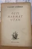 Gobbi Hildának dedikált Faludy György kötet - Első kiadás (antikvár)