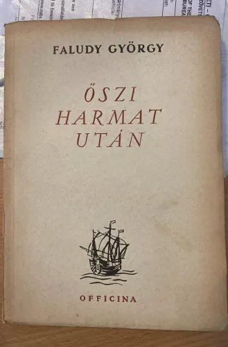 Gobbi Hildának dedikált Faludy György kötet - Első kiadás (antikvár)