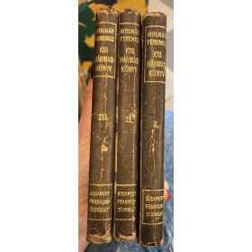 Molnár Ferenc: Kis hármaskönyv I-III. (antikvár)