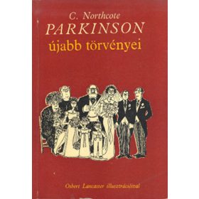   C. Northcote Parkinson Parkinson ​újabb törvényei (antikvár)