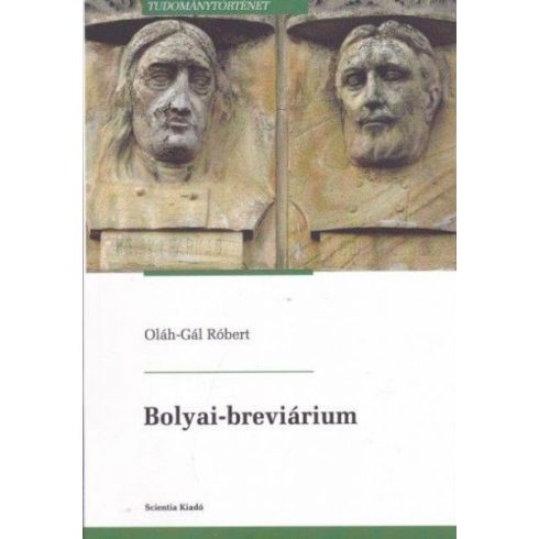 Oláh-Gál Róbert: Bolyai-breviárium