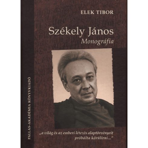 Elek Tibor: Székely János - Monográfia