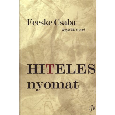 Fecske Csaba: Hiteles nyomat