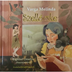 Varga Melinda: Szellőcske