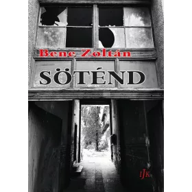 Bene Zoltán: Söténd